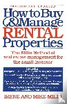 Milin, Irene, Milin, Mike - How to Buy and Manage Rental Properties