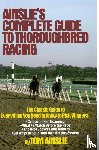 Ainslie, Tom - Ainslie's Complete Guide to Thoroughbred Racing