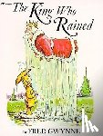 Gwynne, Fred - KING WHO RAINED
