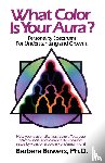 Bowers, Barbara, Bowers - What Color Is Your Aura?