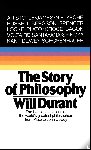 Durant, Will - The Story of Philosophy