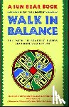 Bear, Sun, Wind, Wabun - Walk in Balance