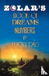Zolar - Zolar's Book of Dreams, Numbers, and Lucky Days