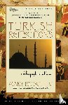 Settle, Mary Lee - Turkish Reflections