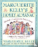 Kelly, Marguerite, Kelly, Katy (Illustrator) - Marguerite Kelly's Family Almanac/the Perfect Companion for Today's Family