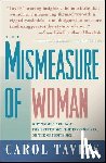Tavris, Carol - The Mismeasure of Woman