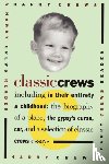 Crews, Harry - Classic Crews