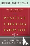 Peale, Norman Vincent - Positive Thinking Every Day: An Inspiration for Each Day of the Year