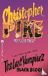 Pike, Christopher - Black Blood