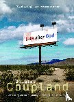 Coupland, Douglas - LIFE AFTER GOD ORIGINAL/E