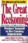 Davidson, James Dale, Rees-Mogg, William - The Great Reckoning