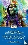 John (Fire) Lame Deer, Erdoes, Richard - Lame Deer, Seeker of Visions