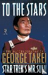 Takei, George - To the Stars