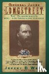 Wert, Jeffrey D. - General James Longstreet