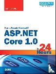 Fritz, Jeffrey - ASP.NET Core in 24 Hours, Sams Teach Yourself