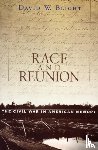 Blight, David W. - Race and Reunion