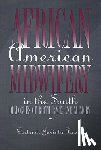 Fraser, Gertrude Jacinta - African American Midwifery in the South