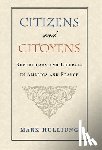 Hulliung, Mark - Citizens and Citoyens