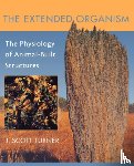 Turner, J. Scott - The Extended Organism