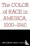 Guterl, Matthew Pratt - The Color of Race in America, 1900-1940