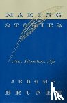Bruner, Jerome - Making Stories