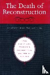 Richardson, Heather Cox - The Death of Reconstruction