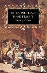 Tackett, Timothy - When the King Took Flight