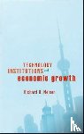 Nelson, Richard R. - Technology, Institutions, and Economic Growth