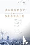 Berkhoff, Karel C. - Harvest of Despair
