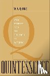 Quine, Willard Van Orman - Quintessence