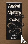 Burkert, Walter - Ancient Mystery Cults
