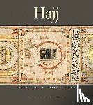 Porter, Venetia - Hajj: Journey to the Heart of Islam