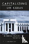 Krippner, Greta R. - Capitalizing on Crisis