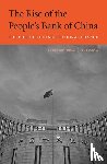 Bell, Stephen, Feng, Hui - The Rise of the People’s Bank of China