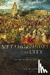 Manent, Pierre - Metamorphoses of the City