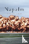 Neer, Robert M. - Napalm