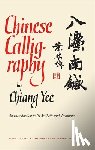 Chiang, Yee - Chinese Calligraphy