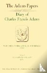 Adams, Charles Francis - Diary of Charles Francis Adams