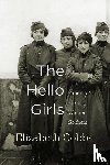 Cobbs, Elizabeth - The Hello Girls