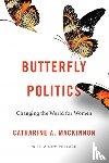 MacKinnon, Catharine A. - Butterfly Politics