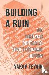 Feygin, Yakov - Building a Ruin