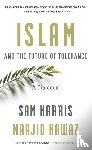 Harris, Sam, Nawaz, Maajid - Islam and the Future of Tolerance