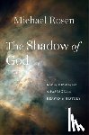 Rosen, Michael - The Shadow of God