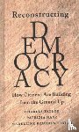 Taylor, Charles, Nanz, Patrizia, Taylor, Madeleine Beaubien - Reconstructing Democracy