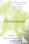 Phelps, Edmund, Bojilov, Raicho, Hoon, Hian Teck, Zoega, Gylfi - Dynamism