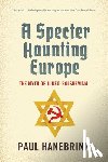 Hanebrink, Paul - A Specter Haunting Europe