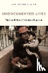 Minian, Ana Raquel - Undocumented Lives