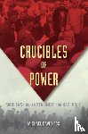 David-Fox, Michael - Crucibles of Power