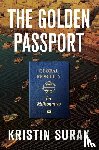 Surak, Kristin - The Golden Passport