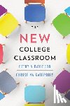 Davidson, Cathy N., Katopodis, Christina - The New College Classroom